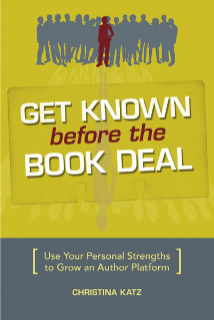 Get Known before the Book Deal
