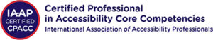 IAAP Certified Professional in Accessibility Core Compencies